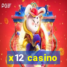 x12 casino